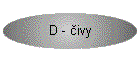 D - ivy