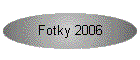 Fotky 2006