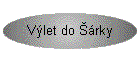 Výlet do Šárky