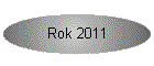 Rok 2011