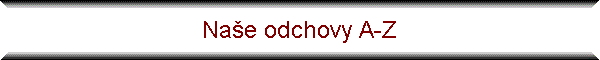 Nae odchovy A-Z