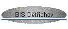 BIS Dtichov