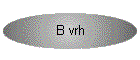 B vrh
