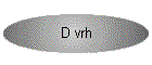 D vrh