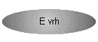 E vrh
