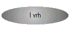 I vrh