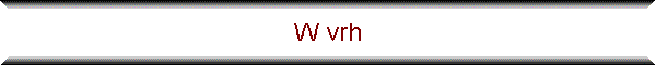 W vrh